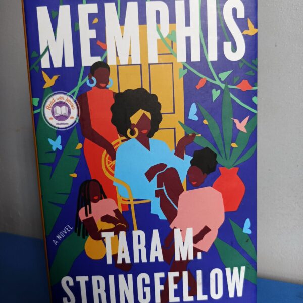 Memphis by Tara Stringfellow