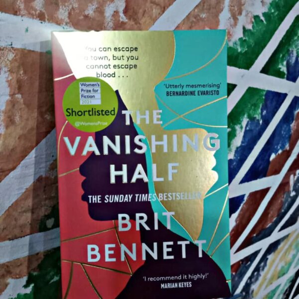 The Vanishing Half by Brit Bennett