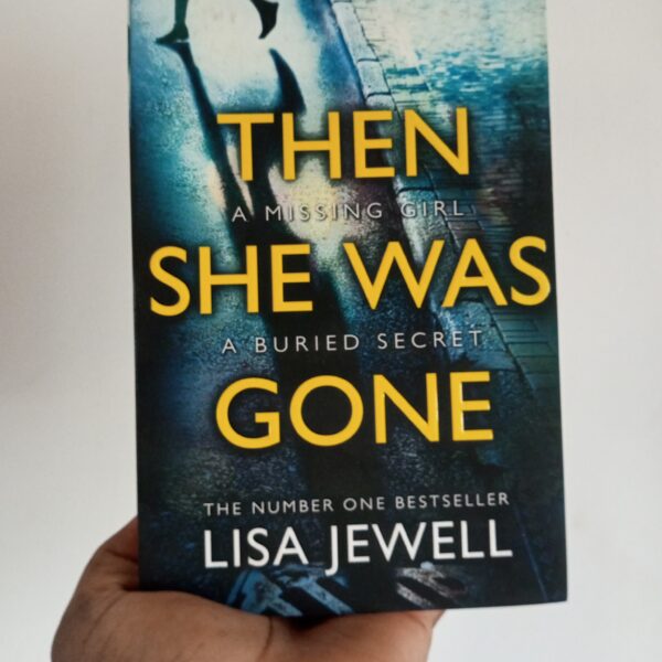 Then She Was Gone by Lisa Jewell