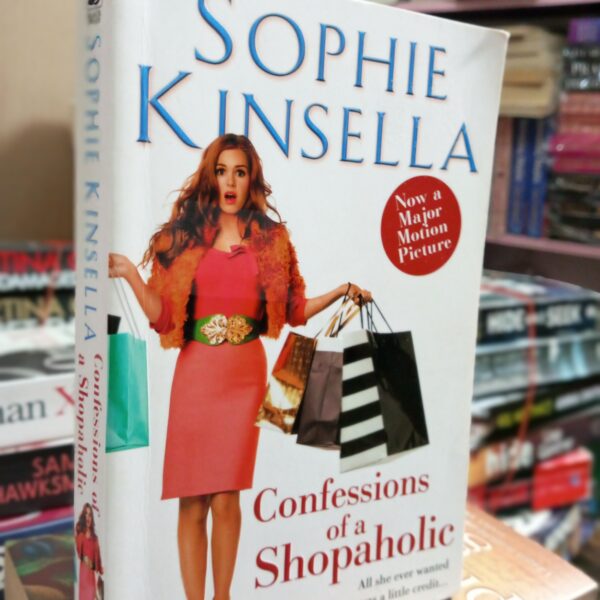 Confessions of a Shopaholic by Sophie Kinsella