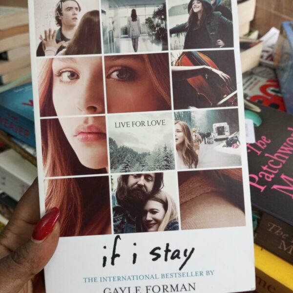 If I Stay by Gayle Forman