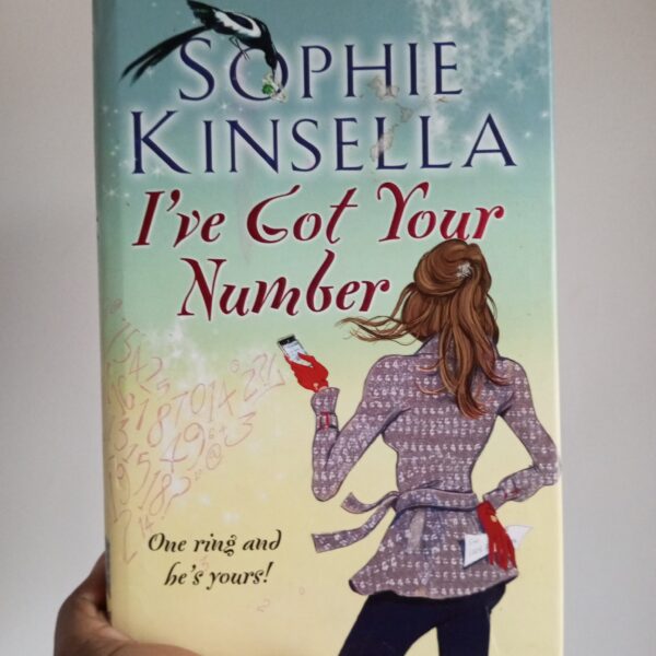 I've Got Your Number by Sophie Kinsella