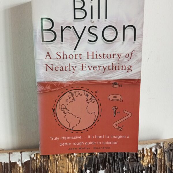 A Short History of Nearly Everything by Bill Bryson