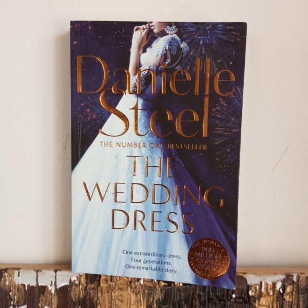 The Wedding Dress by Danielle Steel