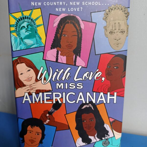 With Love, Miss Americanah by Jane Igharo