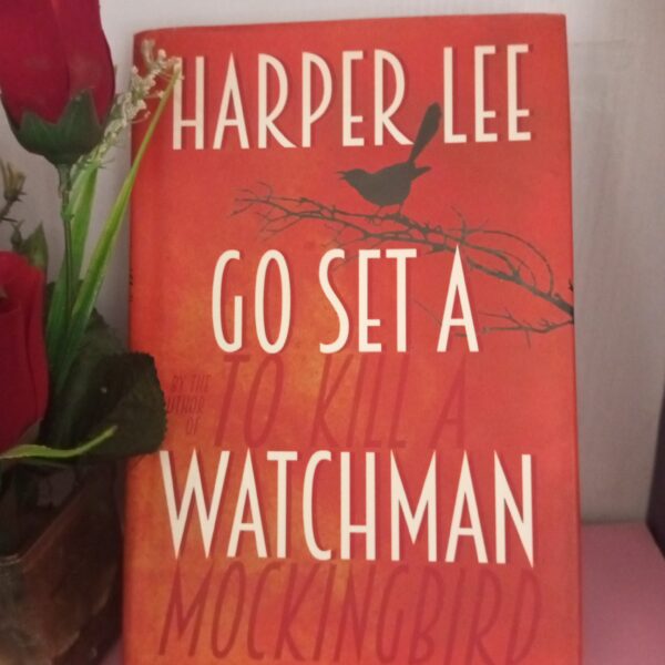Go Set a Watchman by Harper Lee