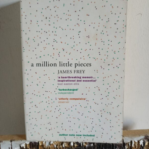 A Million Little Pieces by James Frey