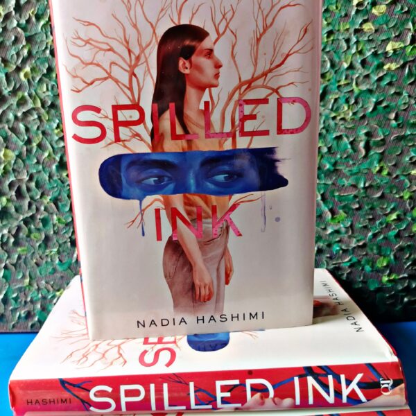 Spilled Ink by Nadia Hashimi