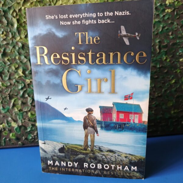 The Resistance Girl by Mandy Robotham