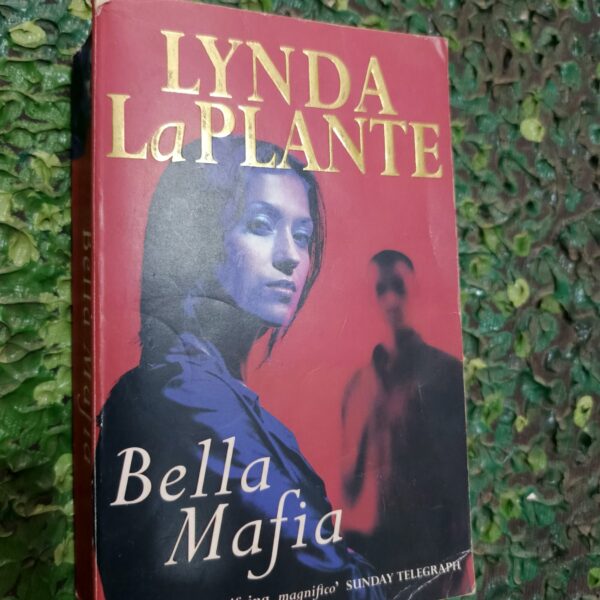 Bella Mafia by Lynda La Plante