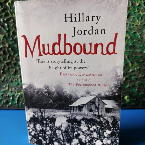 Mud bound by Hillary Jordan