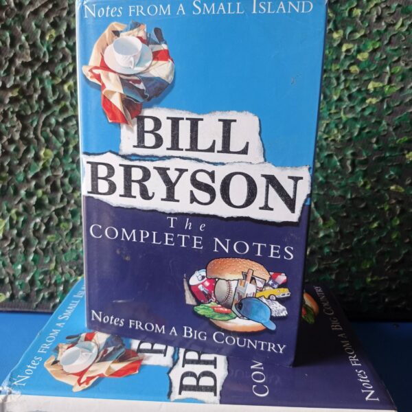 Bill Bryson: The Complete Notes by Bill Bryson