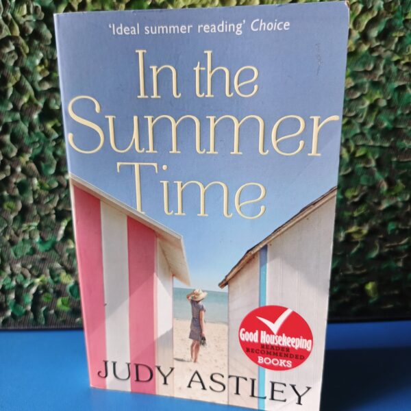 In the Summertime by Judy Astley
