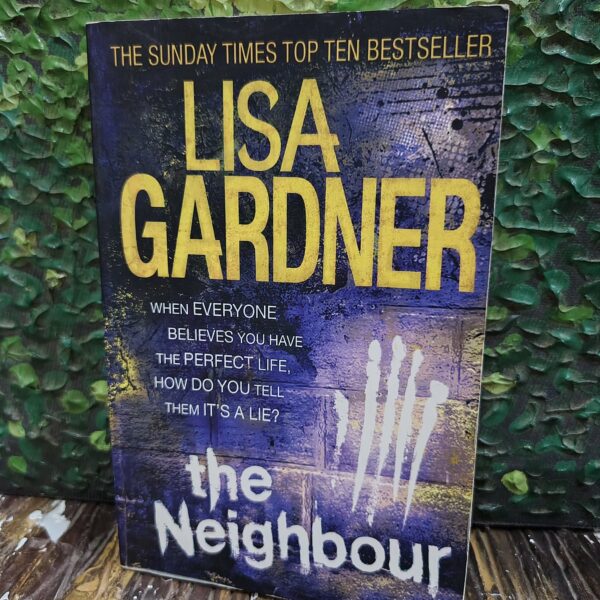 The Neighbor by Lisa Gardner