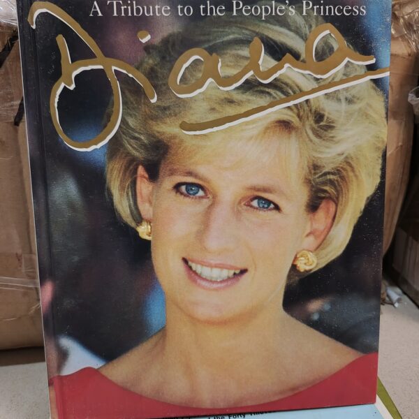 Diana: A Tribute to The People's Princess by Peter Donnelly