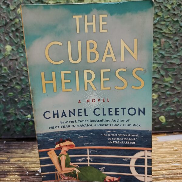 The Cuban Heiress by Chanel Cleeton