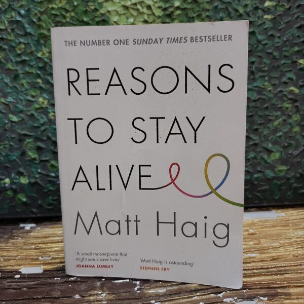 Reasons to Stay Alive by Matt Haig
