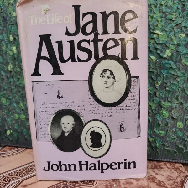 The Life of Jane Austen by John Halperin
