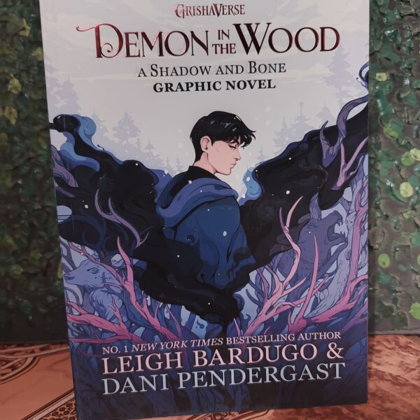 Demon in the Wood Graphic Novel by Leigh Bardugo