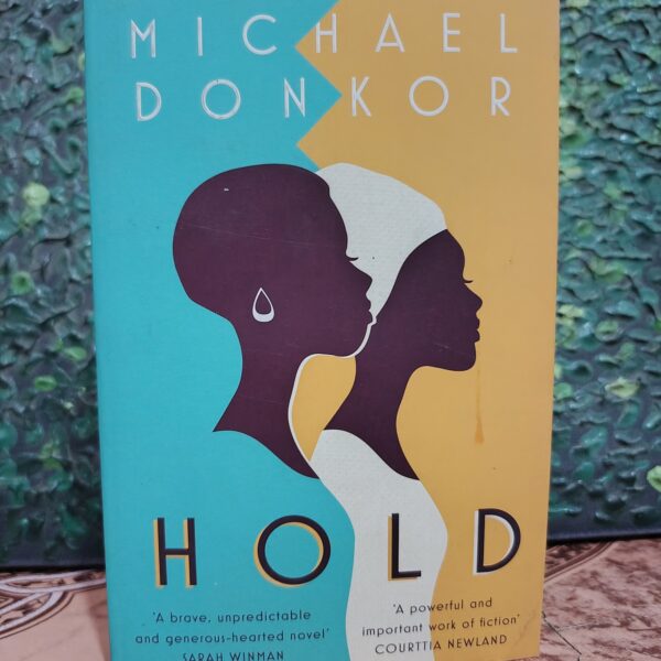 Hold by Michael Donkor