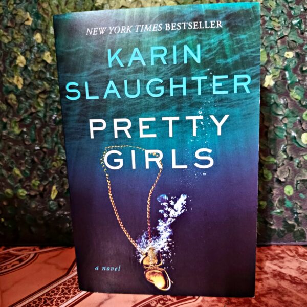 Pretty Girls by Karin Slaughter