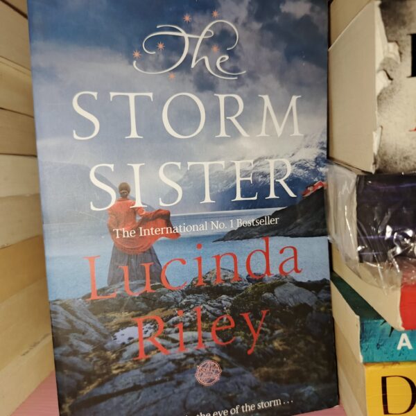 The Storm Sister by Lucinda Riley