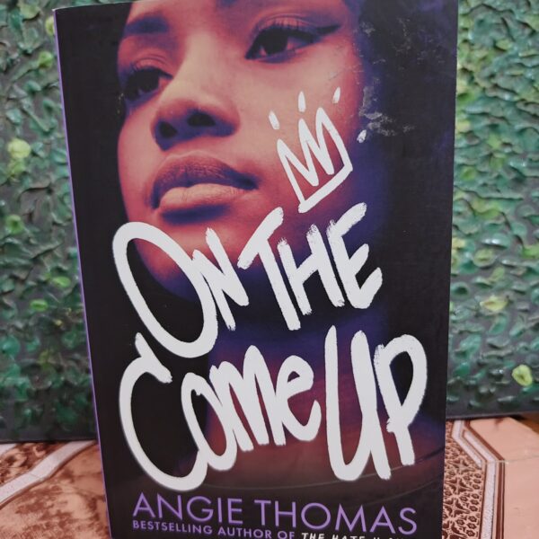 On the Come Up by Angie Thomas
