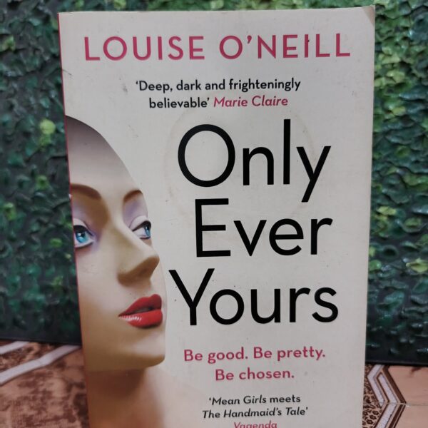 Only Ever Yours by Louise O'Neill