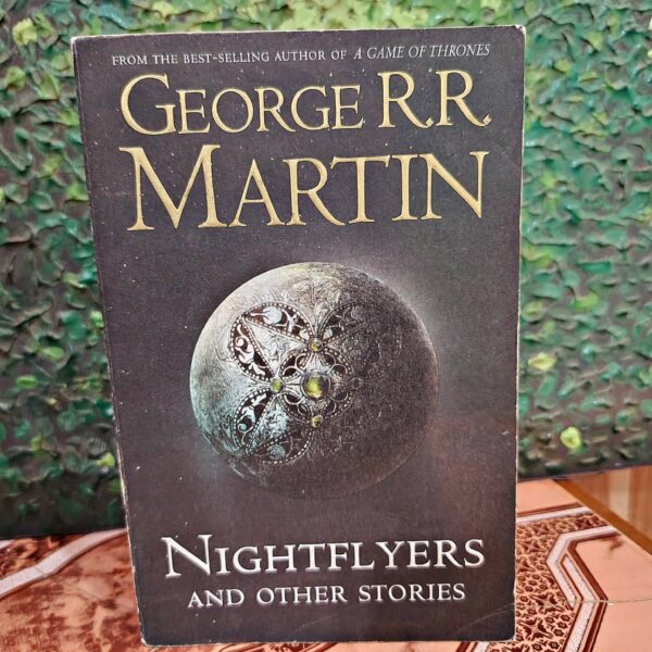 Nightflyers and Other Stories by George R.R. Martin